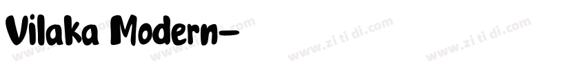Vilaka Modern字体转换